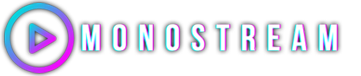 Monostream